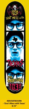 Raybourn 'Dont Mess With Texas' (8.16