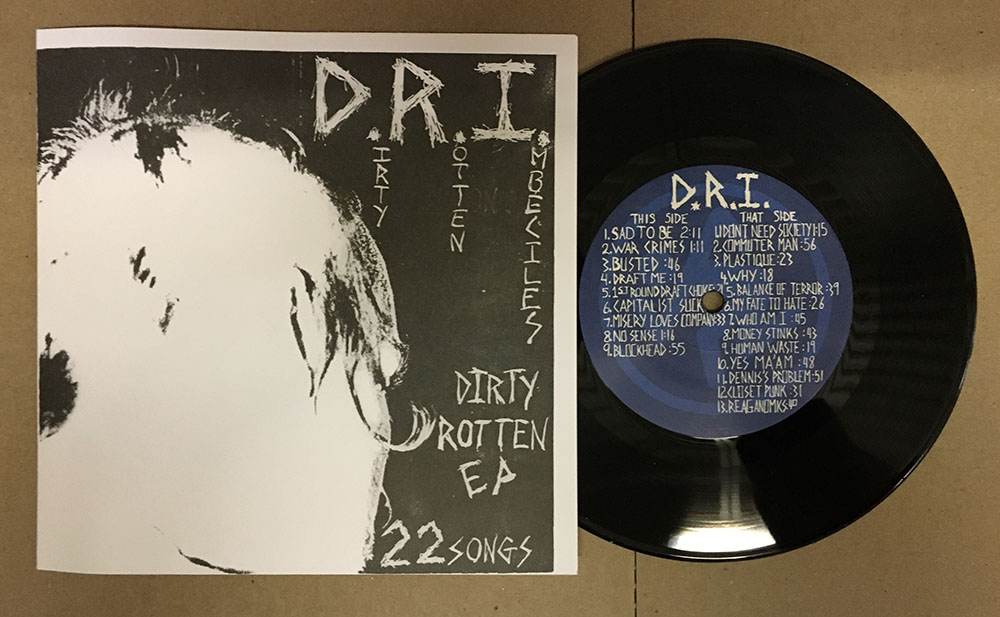 D.R.I. - "Dirty Rotten E.P."  7" - Blue label