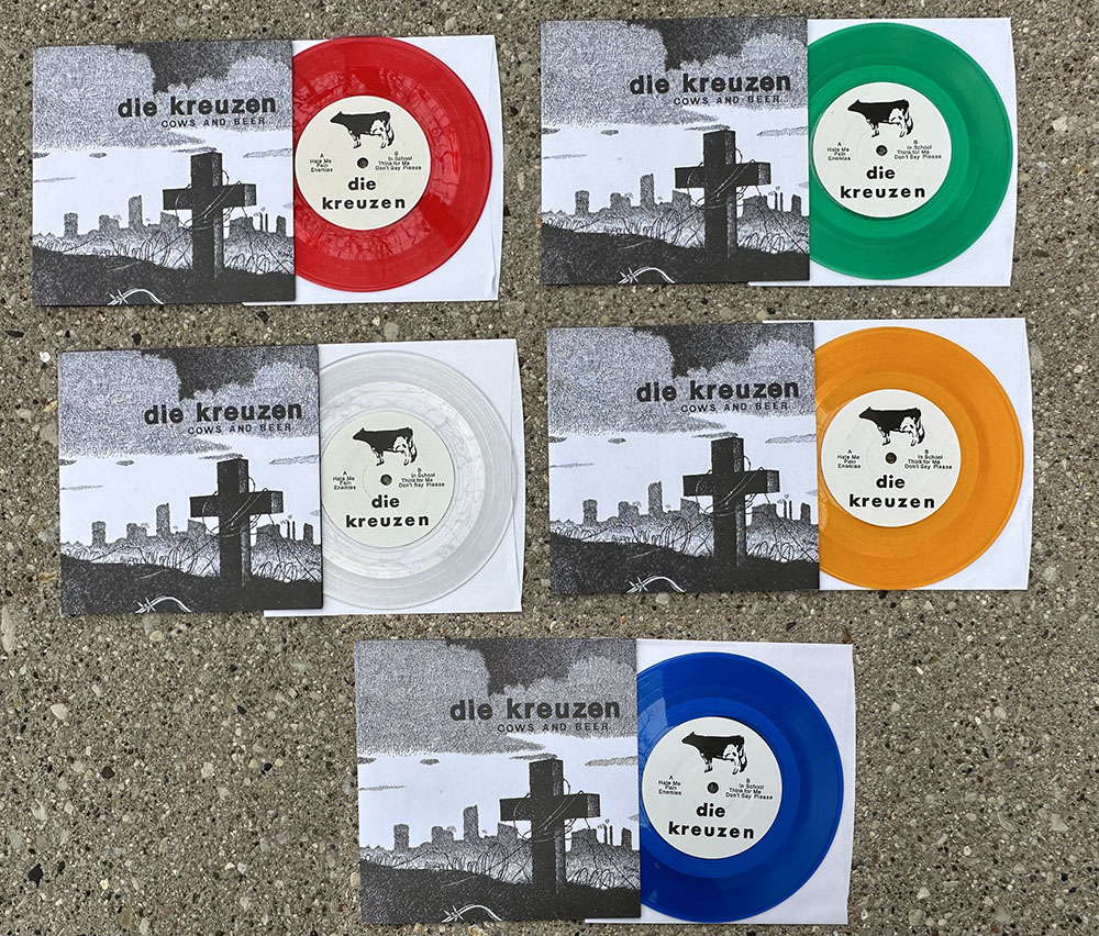Die Kreuzen - "Cows and Beer" - 7" -all 5 colors