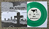 Die Kreuzen - "Cows and Beer" 7" - green