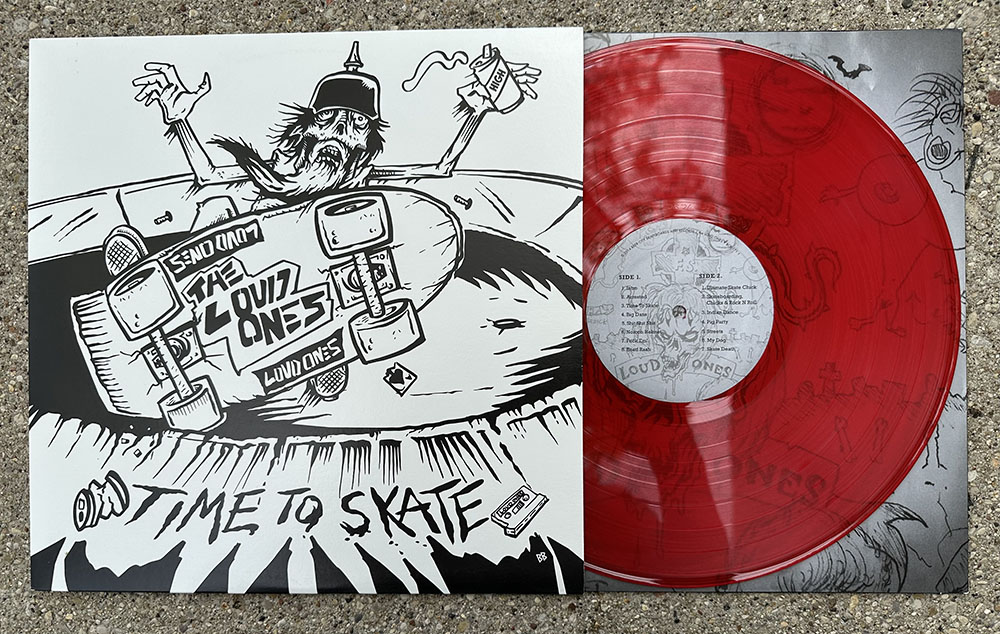 Loud Ones - "Time To Skate" LP