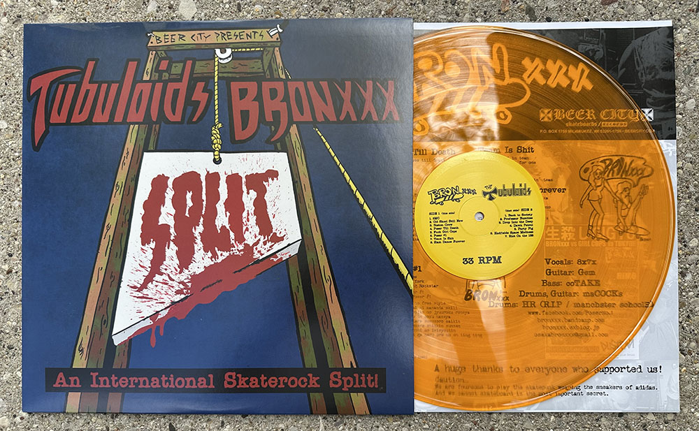 Bronxx/Tubuloids - "International Skaterock split" LP