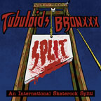 Bronxx/Tubuloids - "International Skaterock split" LP