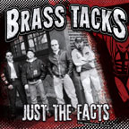 Brass Tacks - "Just the Facts" LP