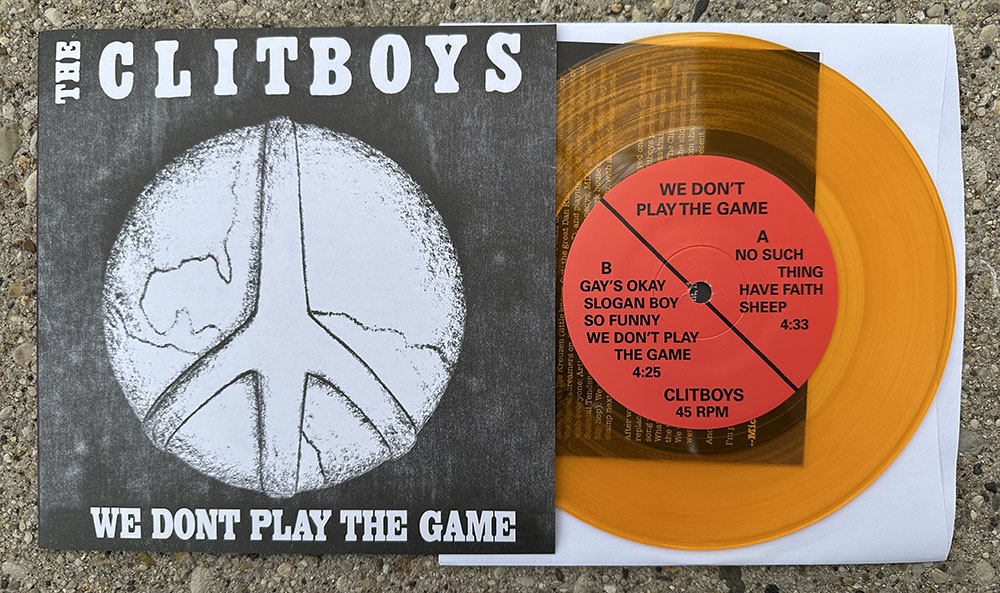 The Clitboys - 'We Don't Play the Game' 7"  - translucent gold