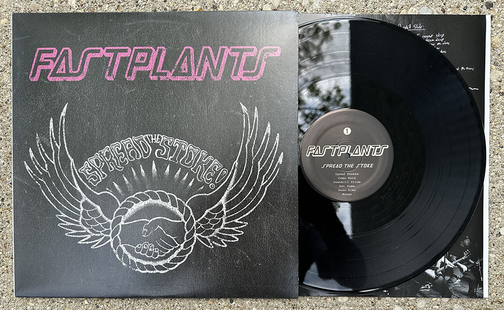Fastplants - "Spread the Stoke" LP