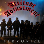 Attitude Adjustment - "Terrorize" CD