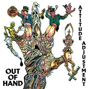 Attitude Adjustment - "Out Of Hand - Millennium Edition" LP - DAMAGED