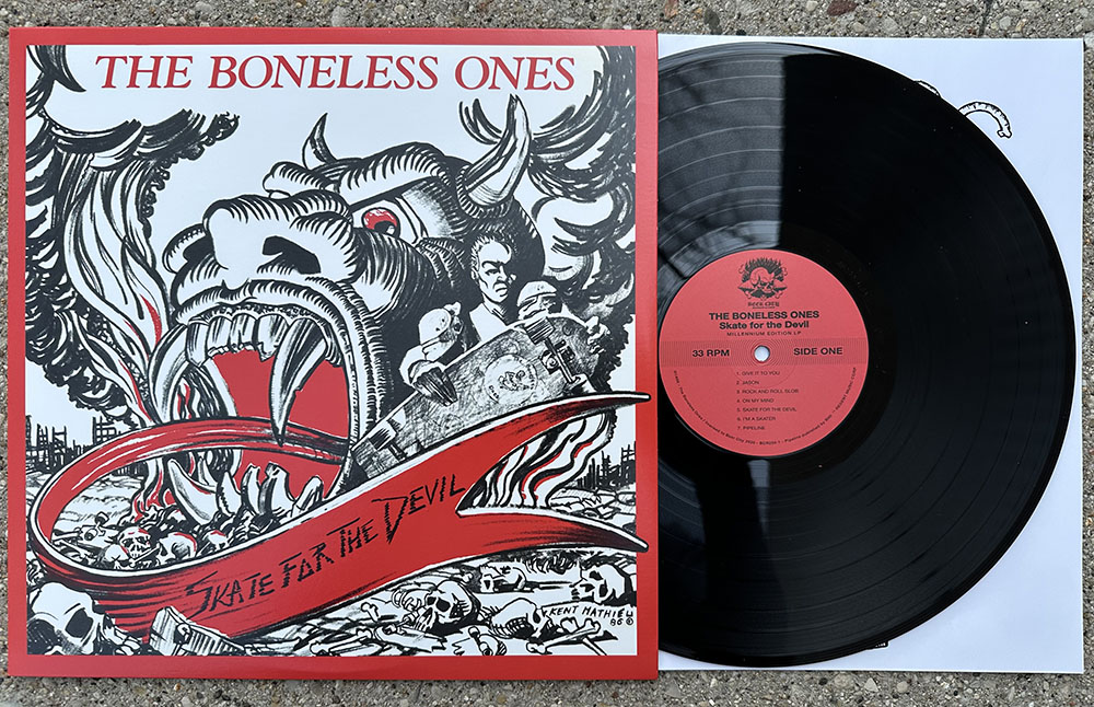 The Boneless Ones "Skate For The Devil - Millennium Edition LP