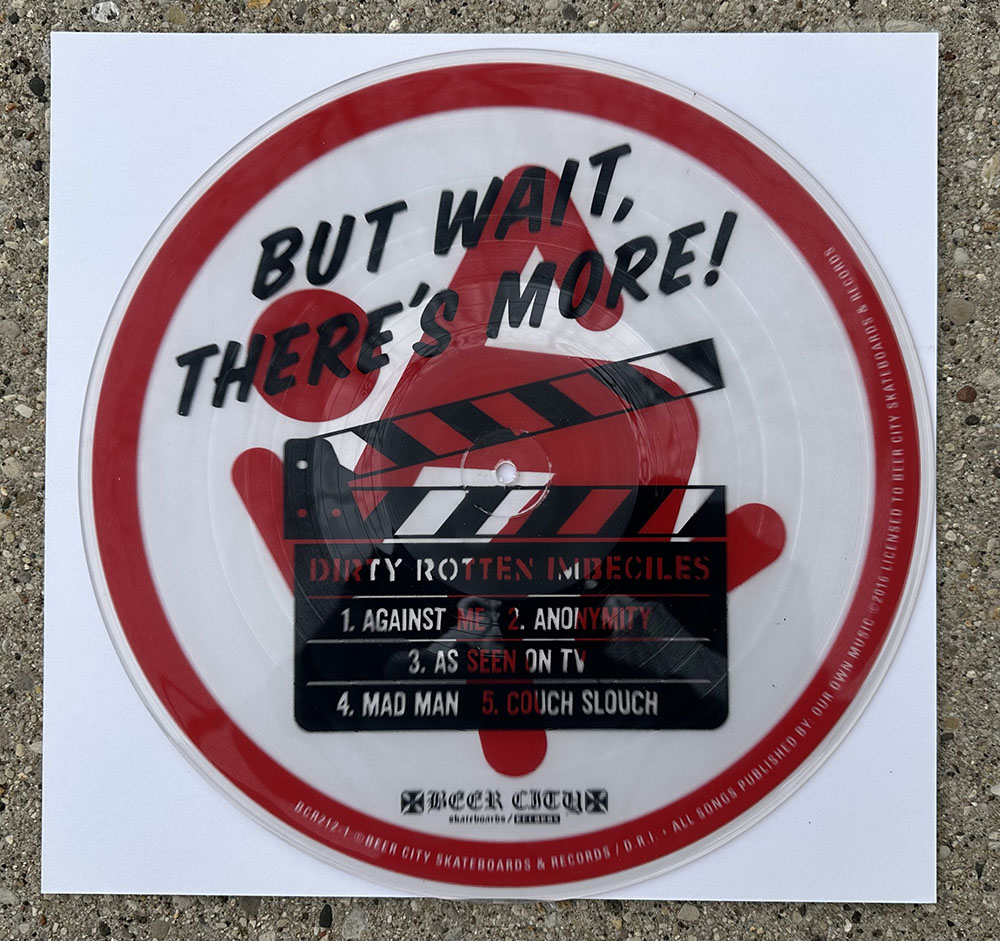 D.R.I. - "But Wait ... THERE'S MORE!" 12"