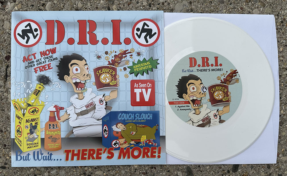 D.R.I. - "But Wait ... THERE'S MORE!" 7" - white