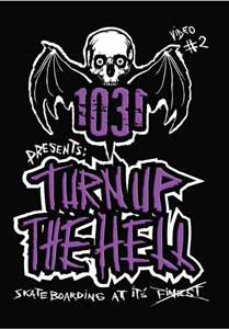 1031 - 'Turn Up the Hell' - DVD